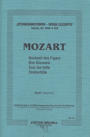 Opernchorstudien Band 2 Mozart fr Chor und Klavier