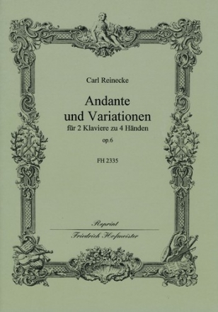 Andante und Variationen op.6 fr 2 Klaviere zu 4 Hnden