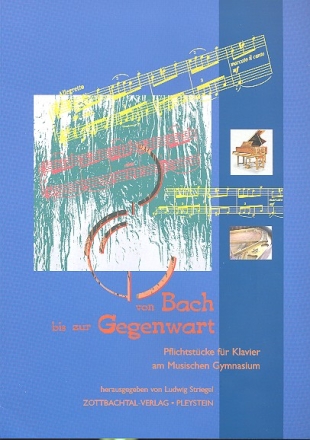 Von Bach bis zur Gegenwart fr Klavier
