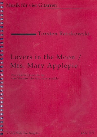 Lovers in the Moon and Mrs. Mary Applepie fr 4 Gitarren Partitur und Stimmen