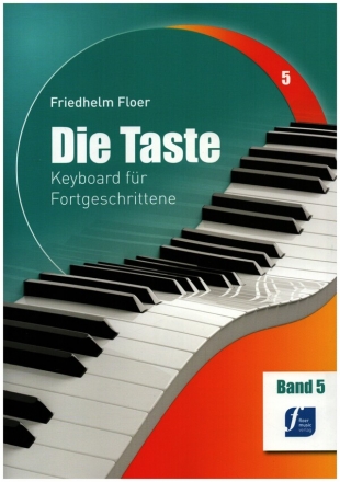 Die Taste Band 5 Keyboard fr Fortgeschrittene