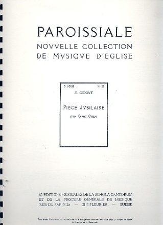 Piece jubilaire pour grand orgue la schola paroissiale