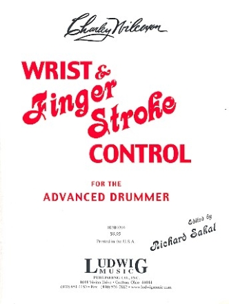 Wrist and Finger Stroke Control for the advanced drummer