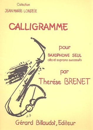 Calligramme pour saxophone seul (alto et soprano successifs)