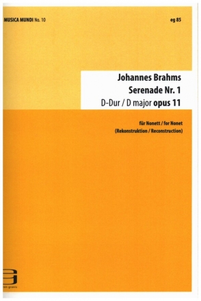 Serenade D-Dur Nr.1 op.11  fr Flte, 2 Klarinetten, Fagott, Horn und Streicher (1-1-1-1) Studienpartitur