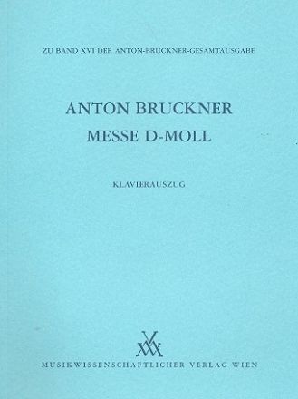 Messe d-Moll fr gem Chor und Orchester Klavierauszug