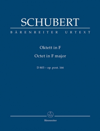 Oktett F-Dur D803 oppost.166 fr Klarinette, Fagott, Horn und 5 Streicher,  Studienpartitur
