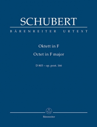 Oktett F-Dur D803 oppost.166 fr Klarinette, Fagott, Horn und 5 Streicher Studienpartitur