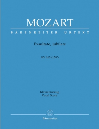Exsultate jubilate KV165 fr Sopran und Orchester fr Sopran und Klavier