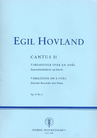 Cantus 2 op.83 no.1 for descant recorder and piano
