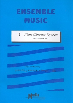 Merry Christmas Xmas Potpourri Nr.1 fr gem Ensemble mit Klavier, Partitur+Stimmen