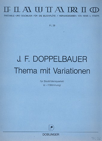 Thema mit Variationen fr Blockfltenquartett (C-F-Stimmung) Partitur und 3 Stimmen