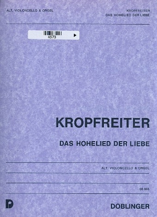 Das Hohelied der Liebe fr Alt, Violoncello und Orgel (1969) Partitur und Violoncellostimme