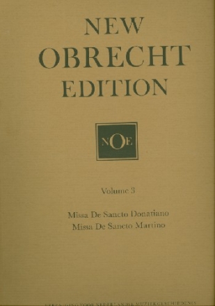 New Obrecht Edition Vol.3 2 Masses for 4 voices (SATB)