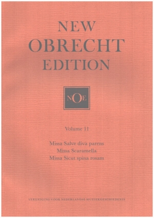 New Obrecht Edition Vol.11 3 Masses for SATB Voices Maas, Chris. Ed.
