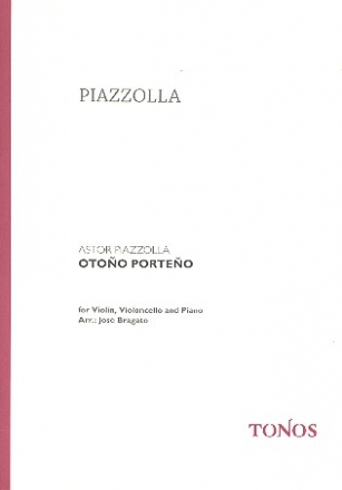 Otono Porteno  fr Violine, Violoncello und Klavier Partitur und Stimmen