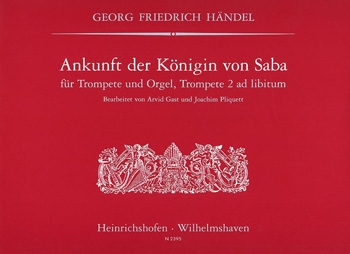 Ankunft der Knigin von Saba fr Trompete und Orgel (2. Trompete ad lib.)