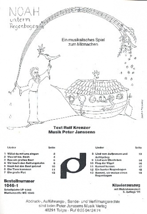 Noah unterm Regenbogen Ein musikalisches Spiel zum Mitmachen Klavierauszug (Partitur)