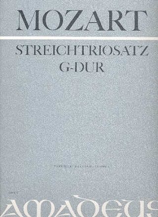 Streichtriosatz G-Dur KV Anh.66 Faksimile und  Partitur und Stimmen 