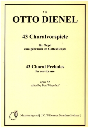 43 Choralvorspiele op.52 fr Orgel zum Gebrauch im Gottesdienste
