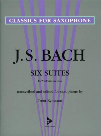 6 Suites  for violoncello solo transcribed and edited for saxophone