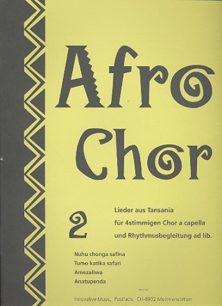 Afrochor Band 2 fr gem Chor a cappella und Rhythmus ad lib. Partitur