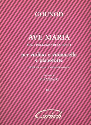Ave Maria per violino (vc) e pianoforte (org e vc 2 ad lib, parti