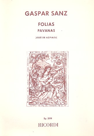 FOLIAS PAVANAS FUER GITARRE SOLO AZPIAZU, JOSE DE, ARR.