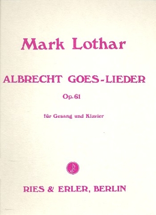 Albrecht oes lLeder op.61 fr Gesang und Klavier