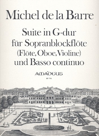 Suite G-Dur fr Sopranblockflte (Flte, Oboe, Violine) und Bc