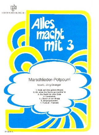 Alles macht mit Band 3 Marschlieder-Potpourri fr Akkordeon