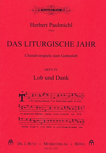 Das liturgische Jahr Band 4 - Lob und Dank fr Orgel Lobe den Herrn