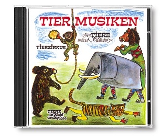 Tiermusiken CD Tierzirkus, Zootiere, Tiere in freier Wildbahn, Tiere in Wald und Wiese