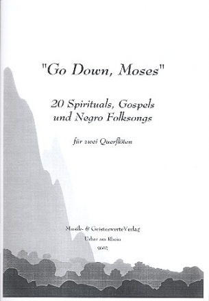Go down Moses fr 2 Flten Spirituals, Gospels und Negro Folksongs Spielpartitur