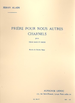 Prire pour nous autres charnels pour tenor, basse et orgue