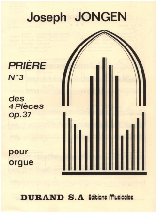 PRIERE OP.37 NO.3 POUR ORGUE 4 PIECES OP.37