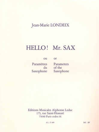 Hello Mr. Sax Parametres du saxophone
