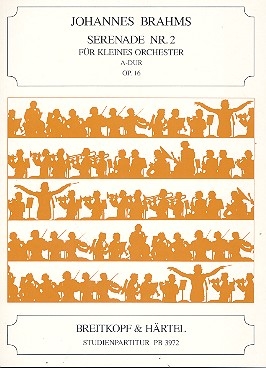 Serenade A-Dur Nr.2 op.16 fr kleines Orchester Studienpartitur