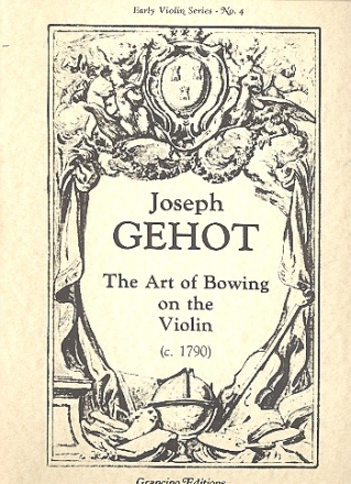 The Art of Bowing on the Violin (1790) for violin and basso (violoncello)