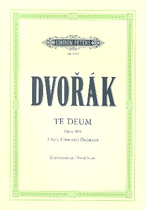 Te Deum op.103 fr Chor und Orchester Klavierauszug