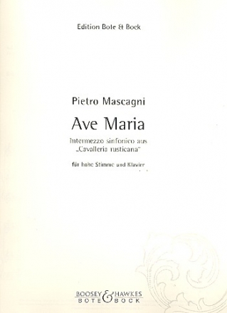 Ave Maria aus 'Cavalleria Rusticana' fr hohe Singstimme und Klavier