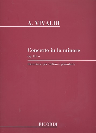 Konzert a-Moll op.3,6 für Violine und Klavier Abbado, M., Bearb.