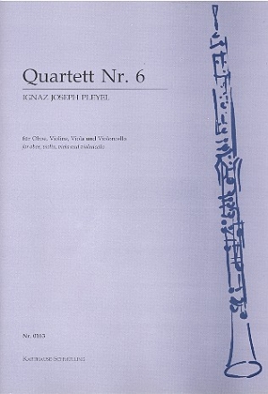 Quartett Nr.6 fr Oboe, Violine, Viola und Violoncello Partitur und Stimmen