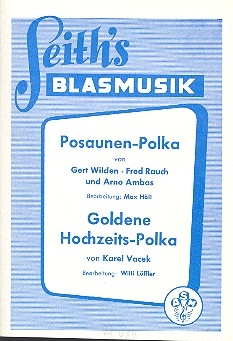 Posaunen-Polka und Goldene Hochzeits-Polka fr Salonorchester Stimmen
