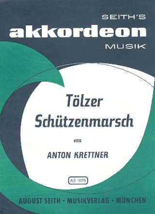 Tlzer Schtzenmarsch fr Akkordeon