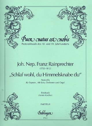 Schlaf wohl du Himmelsknabe du fr Sopran, Alt, Orchester und Orgel Partitur