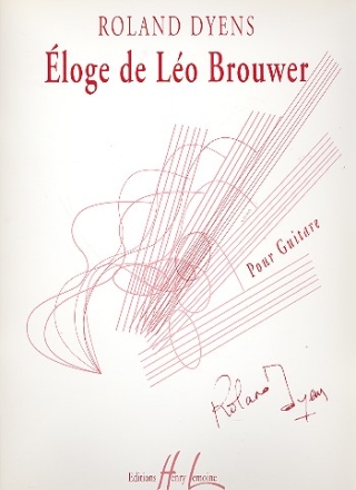 Eloge de Lo Brouwer pour guitare