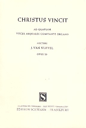 Christus Vincit op.20a fr gem Chor und Orgel Partitur