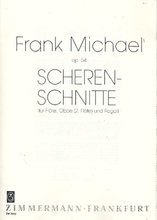 Scherenschnitte op.54 fuer fr Flte, Oboe (Flte) undFfagott Partitur und Stimmen