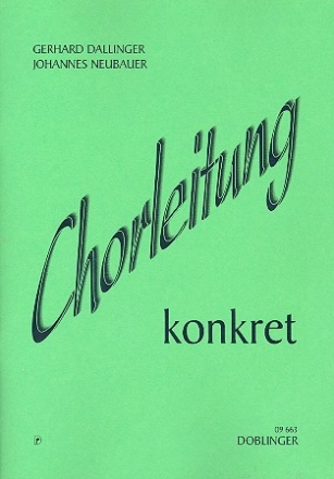 Chorleitung konkret  